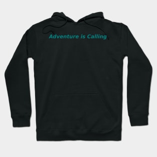 Adventure Calling Hoodie